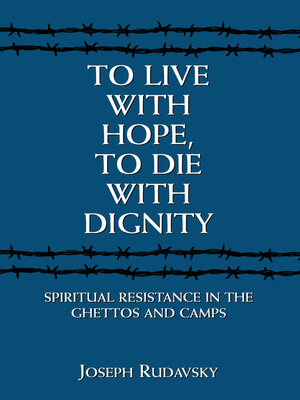 cover image of To Live with Hope, to Die with Dignity